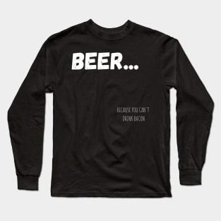 Best Birthday Gift for Beer Lover Long Sleeve T-Shirt